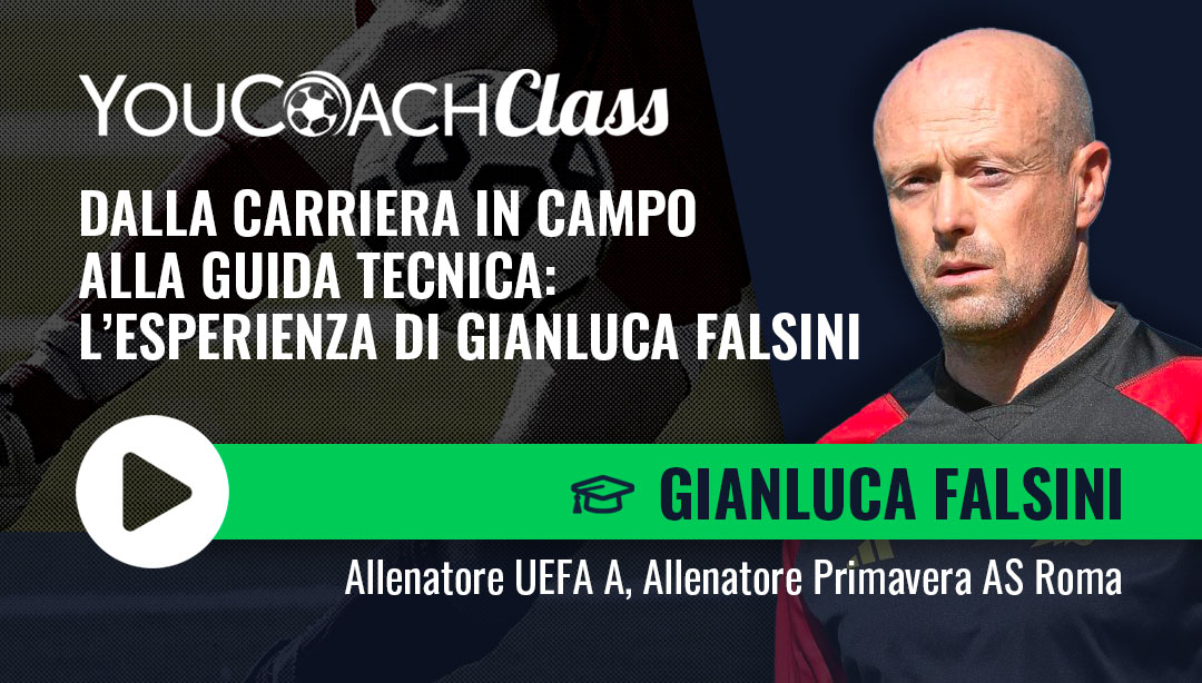 YouCoachClass Falsini - Rivedi il webinar