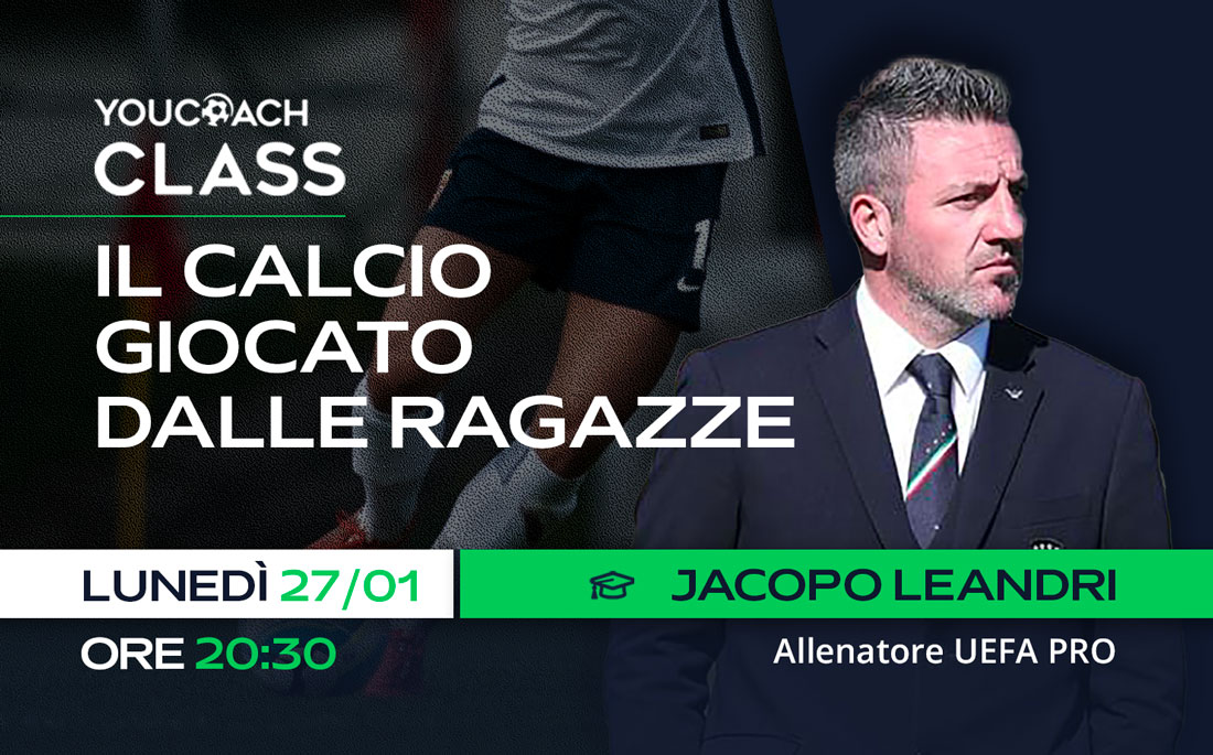 YouCoachClass 2024/25 - Relatore: Jacopo Leandri slider