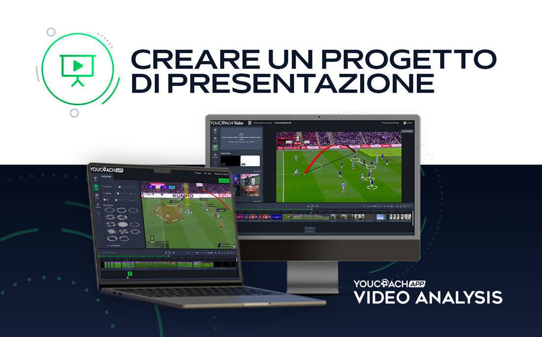 YouCoach App Video Analysis: come creare un progetto di presentazione