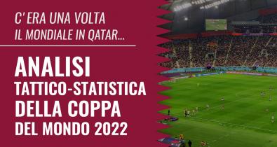 Analisi statistica mondiale Qatar 2022