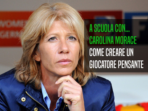 A scuola con… Carolina Morace