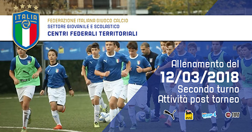 Allenamento del 12 Marzo Centri Federali Territoriali - 2^ turno di attività