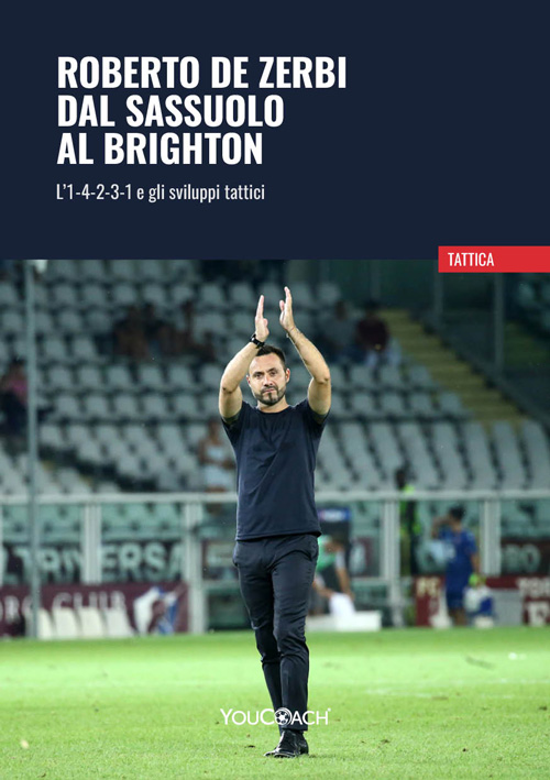 Cover - Roberto De Zerbi dal Sassuolo al Brighton