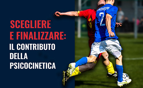 Finalizzazione psicocinetica calcio allenamento esercizi