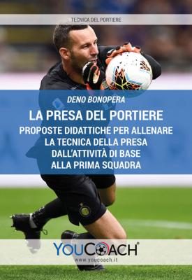 La presa del portiere ebook portieri Deno Bonopera