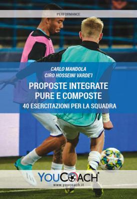 Proposte integrate pure e composte 40 esercitazioni per la squadra