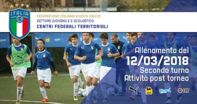 Allenamento del 12 Marzo Centri Federali Territoriali - 2^ turno di attività